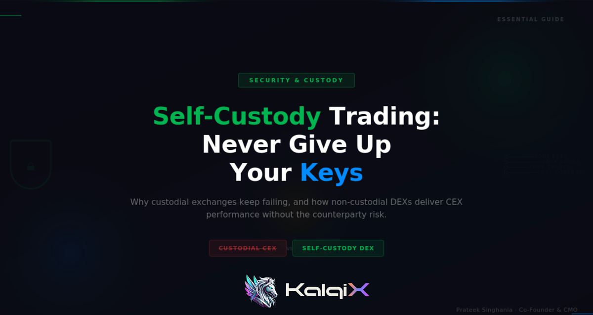 Self-Custody Trading: Why You Should Never Trust an Exchange With Your Keys