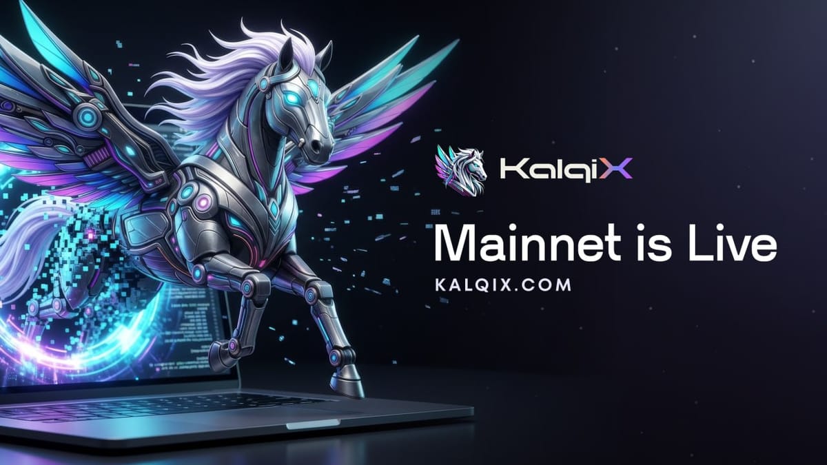 KalqiX Mainnet Is Live